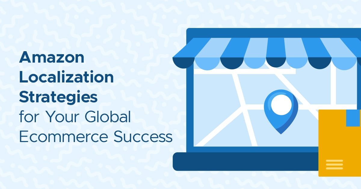 Amazon Localization Strategies
