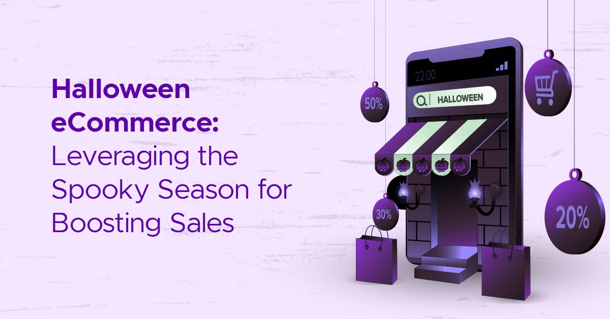 Halloween eCommerce: Leveraging the Spooky Season for Boosting Sales