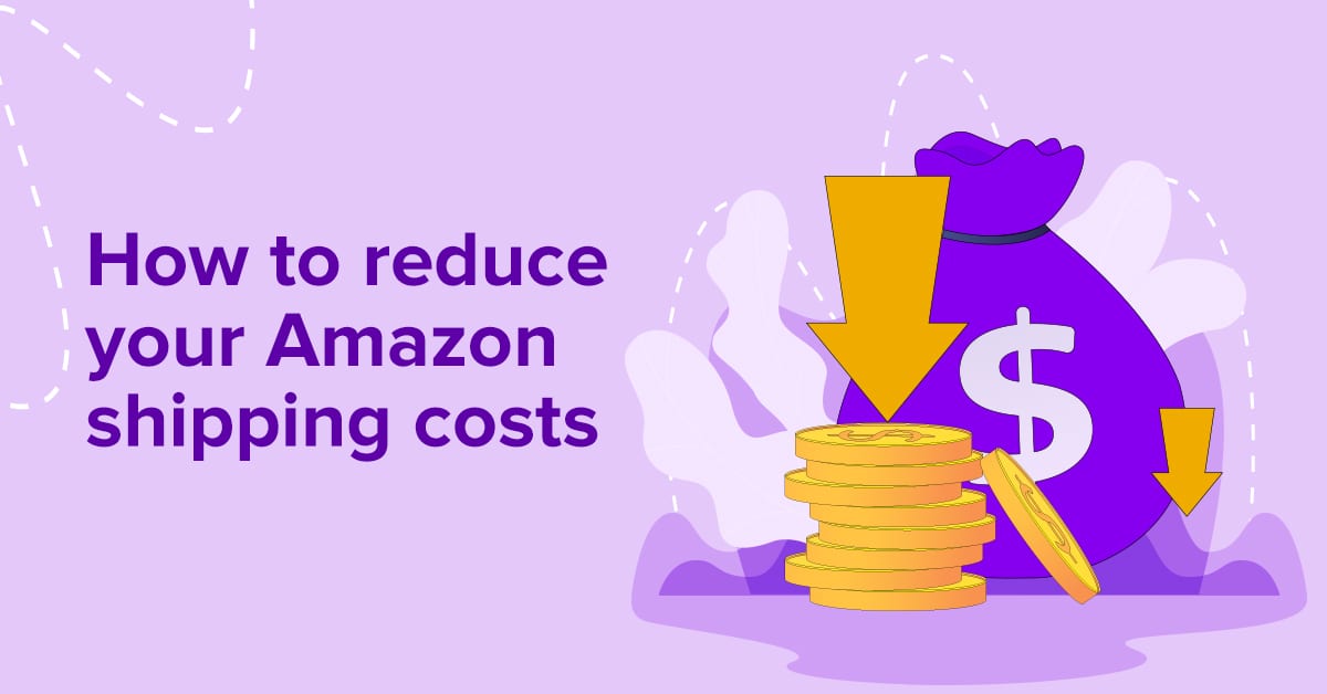 reduce amazon shipping costs