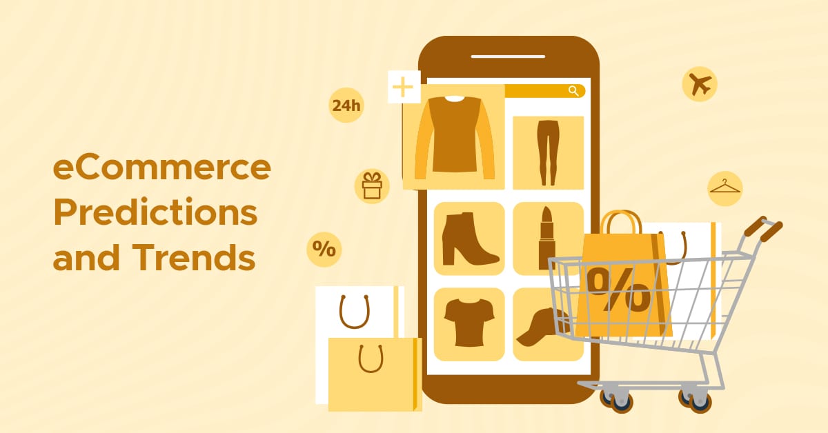eCommerce Predictions and Trends
