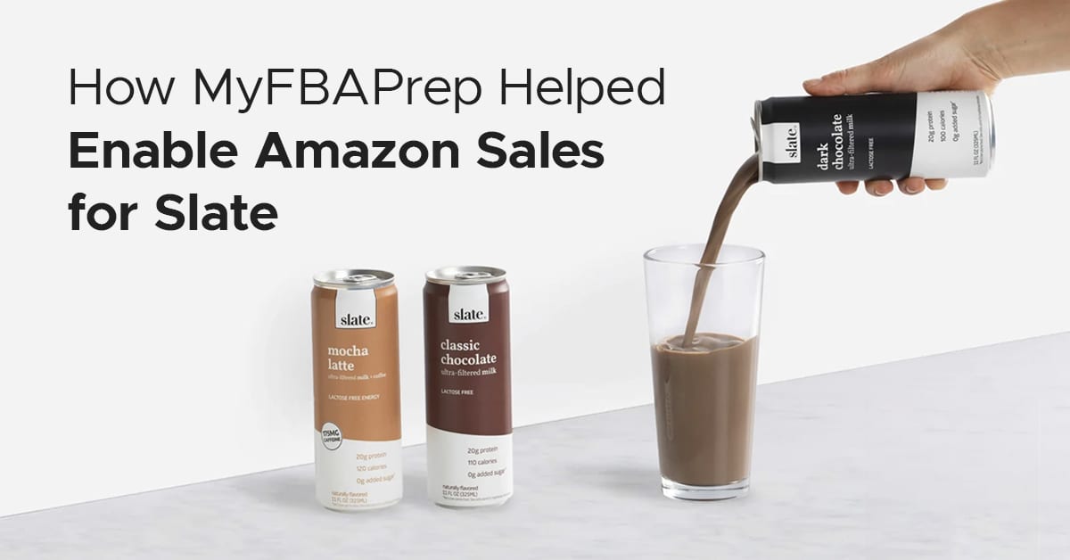 How MyFBAPrep Helped Enable Amazon Sales for Slate