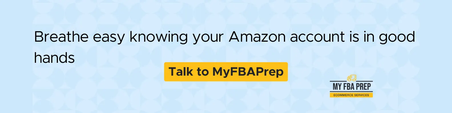 CTA banner - Breathe easy knowing your Amazon account is in good hands