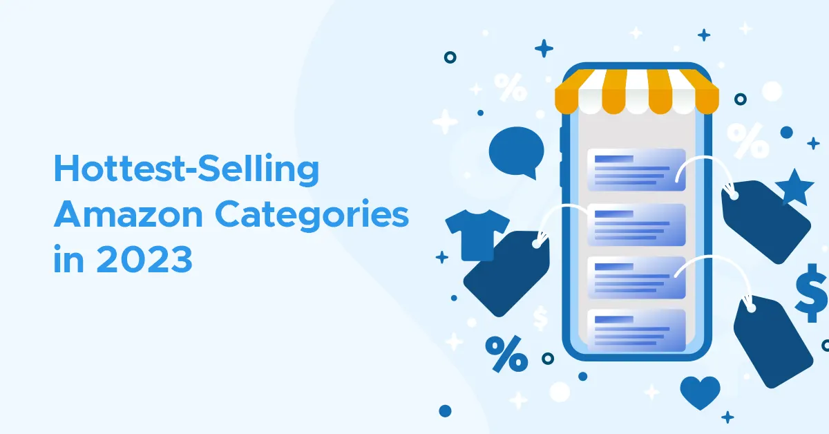 Hottest-Selling Amazon categories in 2023