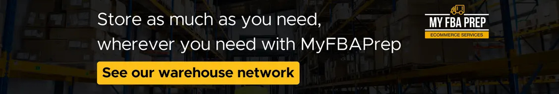 CTA banner - Store as much as you need, wherever you need with MyFBAPrep