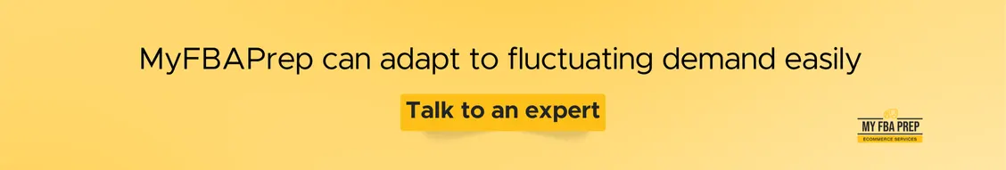 CTA banner - MyFBAPrep can adapt to fluctuating demand easily