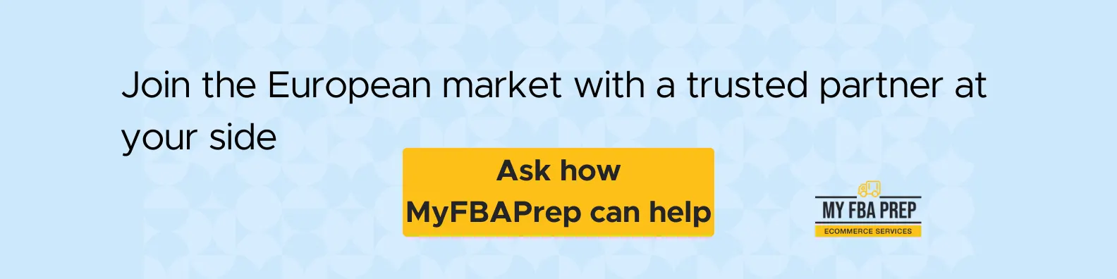 CTA banner - Join the European market with a trusted partner at your side