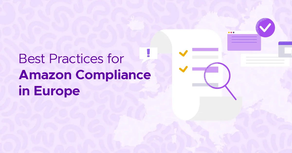 Best Practices for Amazon compliance in Europe