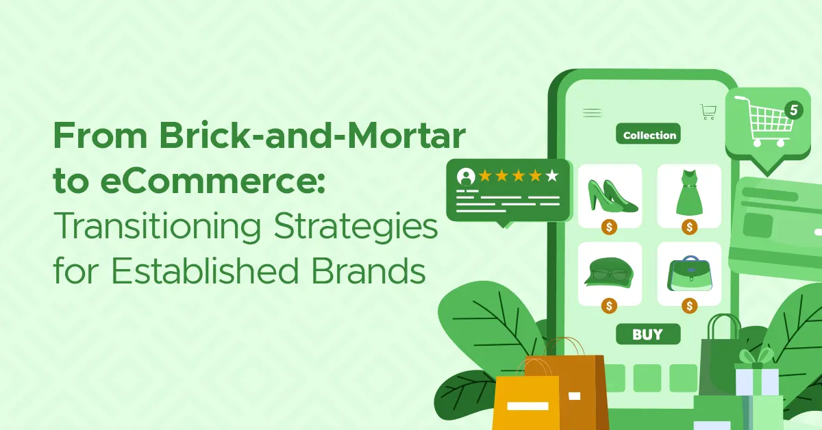 From Brick-and-Mortar to eCommerce