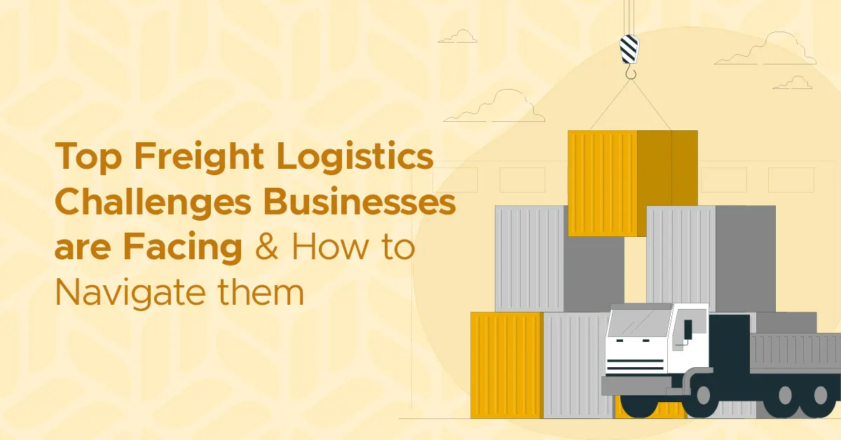 Top Freight Logistics Challenges
