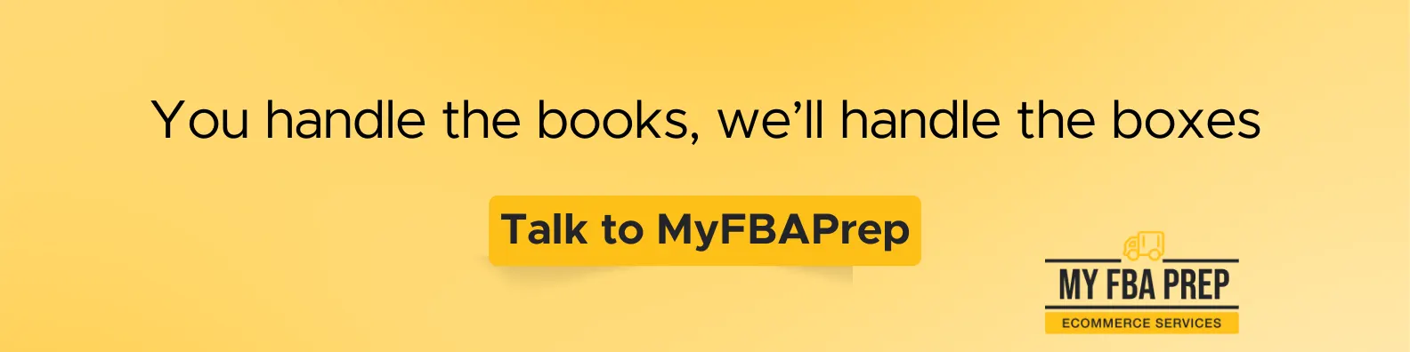 CTA banner - You handle the books, we'll handle the boxes