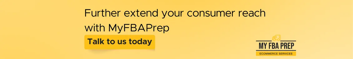CTA banner - Further extend your consumer reach with MyFBAPrep
