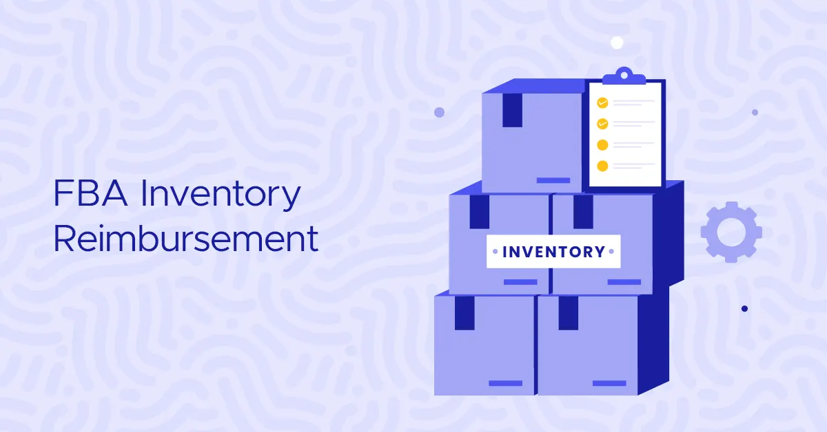 FBA Inventory Reimbursement