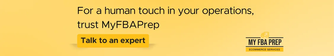 CTA banner - For a human touch in your operations, trust MyFBAPrep