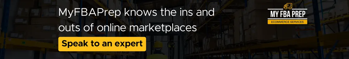 CTA banner - MyFBAPrep knows the ins and outs of online marketplaces