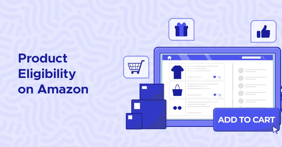 Product Eligibility on Amazon